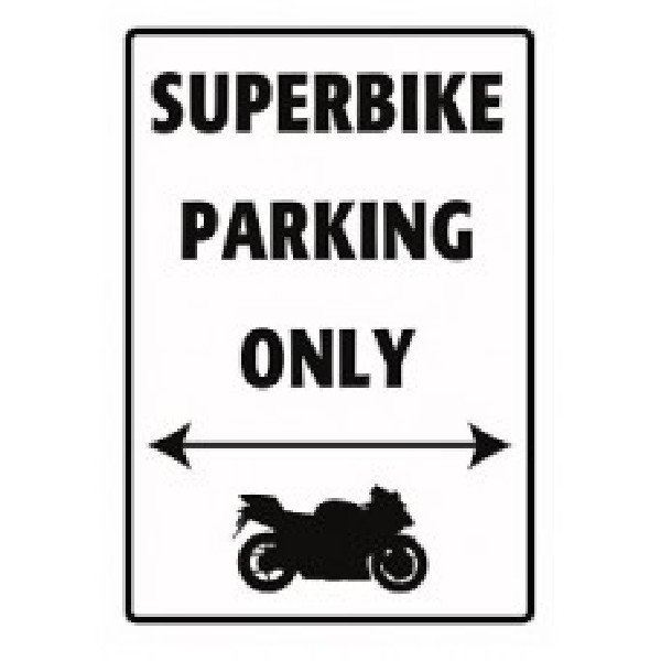parkeerbord only superbike parking