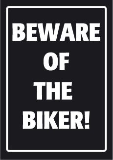 Parkeerbord Beware Biker